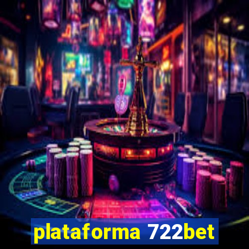 plataforma 722bet